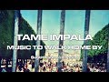 Tame Impala - Music To Walk Home By | Subtitulado en Español