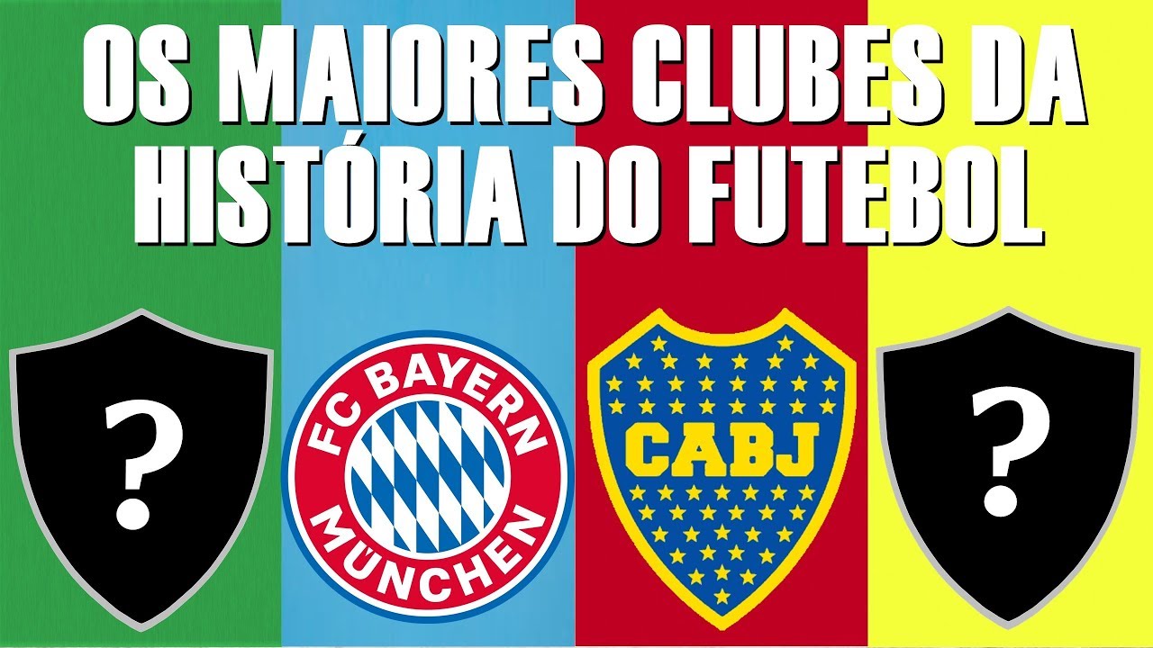 OS MAIORES CLUBES DA HISTÓRIA DO FUTEBOL | Lan Sports - YouTube