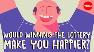 Would winning the lottery make you happier? - Raj Raghunathan