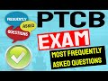 FAQ for PTCB Exam, Most Frequently Asked Questions