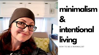 MINIMALISM AND INTENTIONAL LIVING