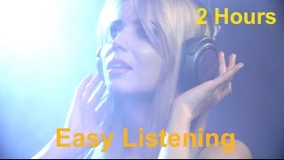 Easy listening music instrumental songs playlist: 2 hours relaxing summer music