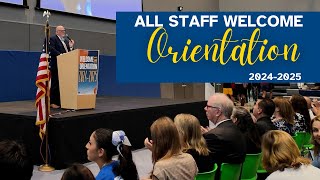 All Staff Orientation 2024-2025