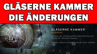 Destiny - Gläserne Kammer LICHT 390 | ALLE ÄNDERUNGEN