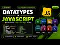 Data Types in JavaScript Explained 🔥 | Primitive vs Non-Primitive Data Types | JS Tutorial