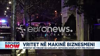 Vritet në makinë biznesmeni.Atentat në Tiranë 56-vjeçarit