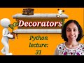 Python Lect 31: Decorators in Python | Python Tutorials
