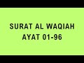 Belajar Ngaji Pelan surat Al waqiah 01-96 selesai