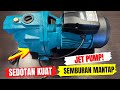 5 Rekomendasi  Pompa Air JET PUMP Terbaik! Sedotan Kuat Awet Tahan Lama !!