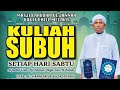 Kuliah Subuh | 14 September 2024 (SABTU) / 10 Rabi’ul Awal 1446H