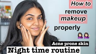 How I remove my makeup | Night time skincare routine