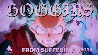 David Goggins - FROM SUFFERING | Meaningwave | AMV | Akira The Don