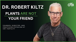 Dr. Kiltz - Plants are not your friend!