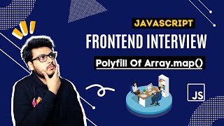 Q6 Polyfill of Array.map() | Paypal Frontend Interview Question | Javascript Questions