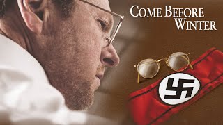 Come Before Winter (2017) | Full Movie | Pastor Dietrich Bonhoeffer | Gus LynchGus Lynch