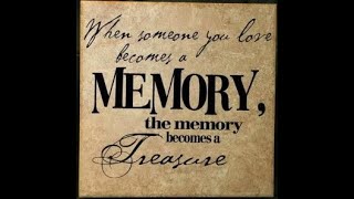 Remembering Our Loved Ones In Heaven