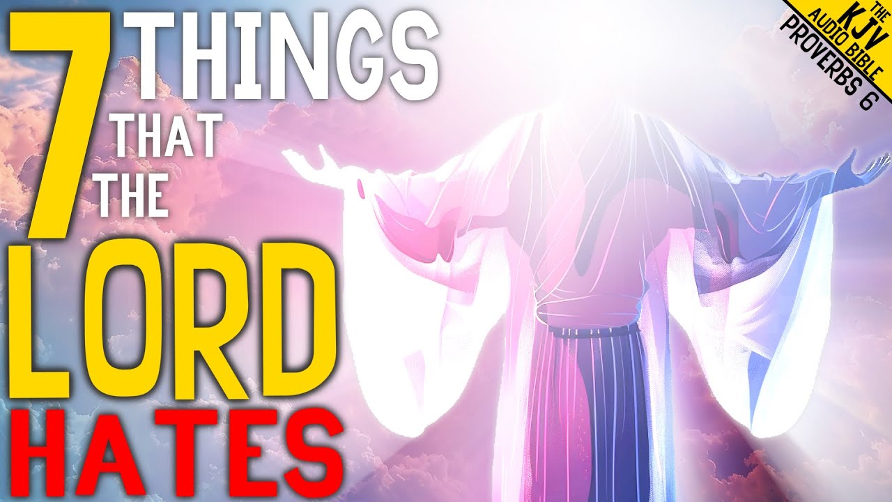 7 Things The Lord Hates Youtube