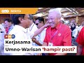 PRN Sabah: Kerjasama Umno-Warisan ‘hampir pasti’, kata sumber