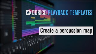 Create a percussion map | Dorico Playback Templates