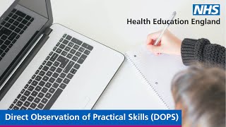 Direct Observation of Practical Skills (DOPS)