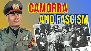 Camorra and Fascism - The relationship between the Fascist Party and Camorra in Naples