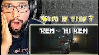 Ren - Hi Ren | First time listening | This hits so hard