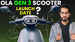 OLA GEN3 ELECTRIC SCOOTER LAUNCH DATE🔥| कब होगी New Ola Gen 3 Launch #abhishekmoto