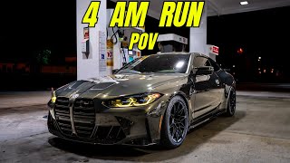 IT'S 4 A.M. COME DRIVE WITH ME - BMW M4 COMPETITION POV