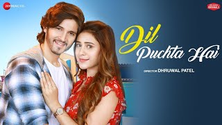 Dil Puchta Hai Palak Muchhal Full Video Song | Dil Puchta Hai Kaise kar Lete Ho New Hindi Song 2022