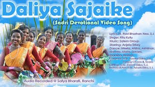 DALIYA SAJAIKE - Sadri Christian Song