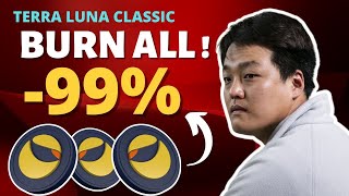 TERRA LUNA CLASSIC MASSIVE 99,999% BURN JUST HAPPENED!!!!TERRA LUNA COIN NEWS TODAY