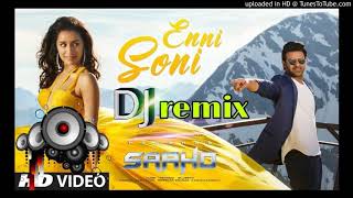 Enni Soni Song || Full Song DJ Remix |||