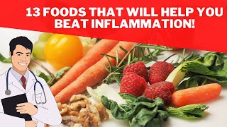 Anti-Inflammatory : 13 Foods That Will Help You Beat Inflammation!