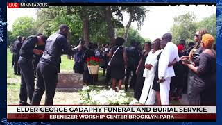 Elder George Gadaphy Funeral and Burial Servive