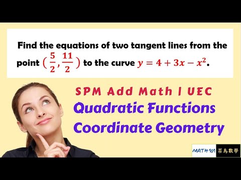 QUADRATIC FUNCTIONS & EQUATIONS Q2 | COORDINATE GEOMETRY Q1 | 【SPM Add ...