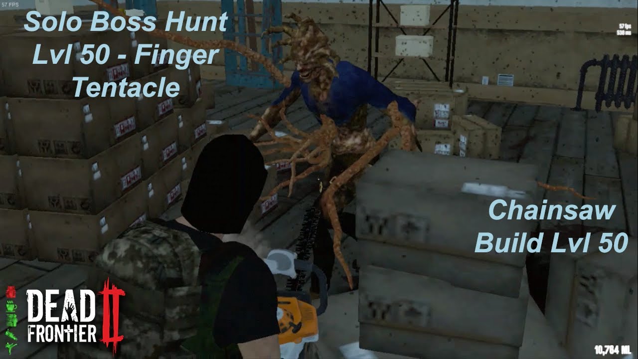 Dead Frontier 2 - Chainsaw Solo Boss Hunt Lvl 50 - Finger #1 - YouTube