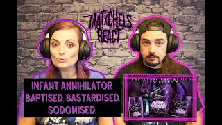 Infant Annihilator - Baptised. Bastardised. Sodomised.