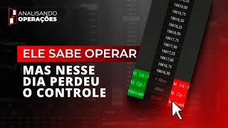 Um dia ruim não define o trader, desde que ele aprenda com isso | Analisando Operações #40