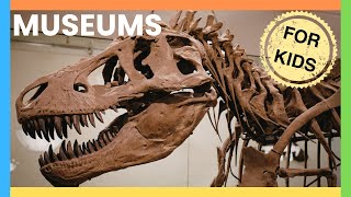 MUSEUMS for Kids🏛What is a MUSEUM🏢 Explore different types of Museums🏛 Educational Video for Kids