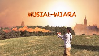 MUSIAŁ-WIARA (Prod. Switsher Beats) (OFFICIAL VIDEO)