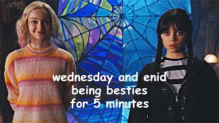 wednesday and enid being besties for 5 minutes