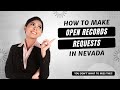 How to Make an Open Records Request in Nevada