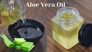 Homemade Aloe Vera Oil For Thick Glossy Healthy Long Silky Soft Double Hair Growth DIY AloeVera Oil