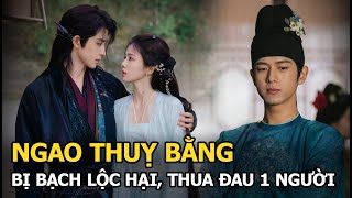 Ngao Thuỵ Bằng bị Bạch Lộc hại, thua đau 1 người