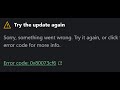 Fix Xbox App Error Code 0x80073cf6 Try The Update Again Something Went Wrong PC