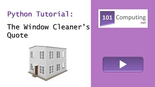 Python Tutorial: The Window Cleaner's Challenge