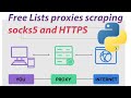 Free Lists proxies scraping socks5 and HTTPS  Large list of live proxies = python script