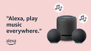 Listen to music everywhere with Amazon Alexa | Tips & Tricks | Echo