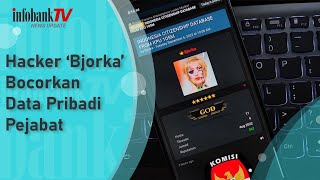 HACKER 'BJORKA' BOCORKAN DATA PRIBADI PEJABAT