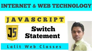 #22 Switch Statement in JavaScript Lec-7 | JavaScript | Internet & Web Technology